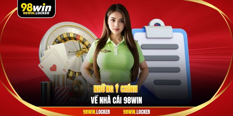 Những ý chính về nhà cái 98Win